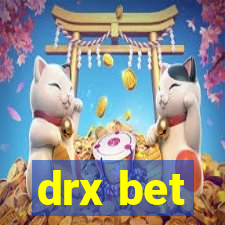 drx bet